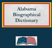 Alabama Biographical Dictionary (ISBN: 9798348463243)