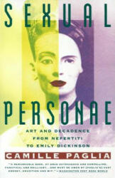 Sexual Personae - Camille Paglia (ISBN: 9780679735793)