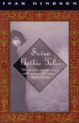Seven Gothic Tales (ISBN: 9780679736417)