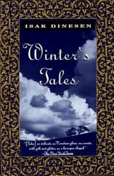 Winter's Tales - Isak Dinesen (ISBN: 9780679743347)