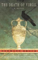 The Death of Virgil - Hermann Broch, Jean Starr Untermeyer (ISBN: 9780679755487)