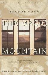 The Magic Mountain - Thomas Mann, Luann Walther, John E. Woods (ISBN: 9780679772873)