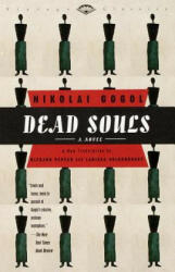 Dead Souls - Gogol (ISBN: 9780679776444)