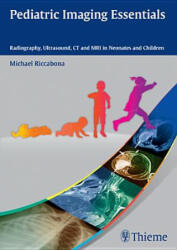 Pediatric Imaging Essentials - Michael Riccabona (2013)