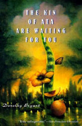 Kin Of Ata Are Waiting For You - Dorothy Bryant (ISBN: 9780679778431)