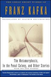 The Metamorphosis, in the Penal Colony, and Other Stories - Franz Kafka, Joachim Neugroschel, Joachim Neugroschel (ISBN: 9780684800707)