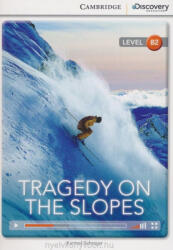 Karmel Schreyer: Tragedy on the Slopes (Book with Online Audio) - Cambridge Discovery Readers - Level B2 (2014)