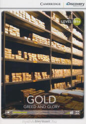 Gold: Greed and Glory Intermediate Book with Online Access - Brian Sargent (2014)