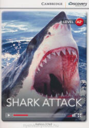 Kathryn O'Dell: Shark Attack with Online Audio - Cambridge Discovery Readers - Level A2+ (2014)