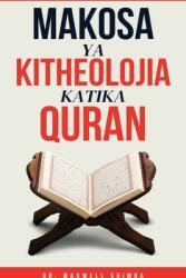 Makosa Ya Kitheolojia Katika Quran (ISBN: 9798348271145)