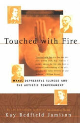 Touched With Fire - Kay Redfield Jamison (ISBN: 9780684831831)