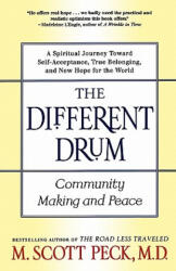 Different Drum - Scott M. Peck (ISBN: 9780684848587)