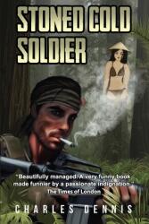 Stoned Cold Soldier (ISBN: 9798330692613)