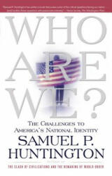 Who Are We? , English edition - Samuel P. Huntington (ISBN: 9780684870540)