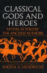 Classical Gods Heroe (ISBN: 9780688052799)
