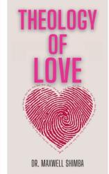 Theology of Love (ISBN: 9798330595204)