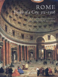 Rome: Profile of a City 312-1308 (ISBN: 9780691049618)