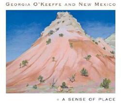 Georgia O'Keeffe and New Mexico (ISBN: 9780691116594)