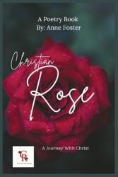 Christian Rose (ISBN: 9798330579341)