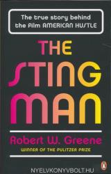 Robert W. Greene: The Sting Man (2014)