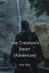 The Creature's Heart (ISBN: 9798330649150)