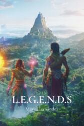 L. E. G. E. N. D. S (ISBN: 9798330457212)