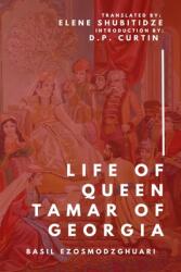 The Life of Tamar Queen of Georgia (ISBN: 9798330503162)