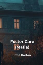 Foster Care (ISBN: 9798330567959)