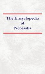 Encyclopedia of Nebraska (ISBN: 9798330562015)