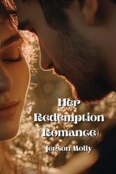 Her Redemption (ISBN: 9798330628506)