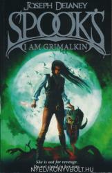 Spook's: I Am Grimalkin - Book 9 (2014)