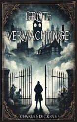 Grote Verwachtingen (ISBN: 9798330610563)