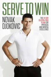 Serve To Win - Novak Djokovic (2014)