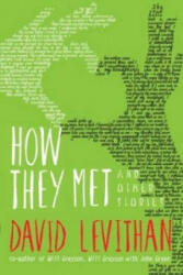 How They Met and Other Stories - David Levithan (2014)