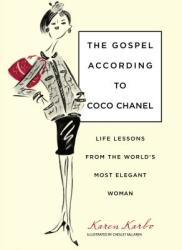 Gospel According to Coco Chanel - Karen Karbo (2009)
