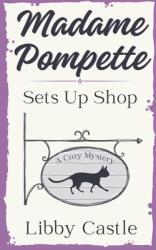 Madame Pompette Sets Up Shop (ISBN: 9798230561583)