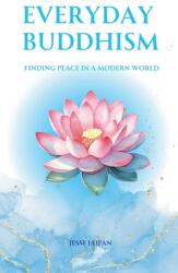 Everyday Buddhism (ISBN: 9798230074335)