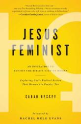 Jesus Feminist - Sarah Bessey, Rachel Held Evans (2013)