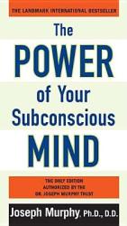 The Power of Your Subconscious Mind (ISBN: 9780735204553)