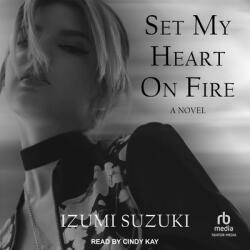 Set My Heart on Fire (ISBN: 9798228322806)