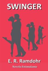 Swinger (ISBN: 9798230646068)