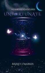 Unfortunate (ISBN: 9798230313106)