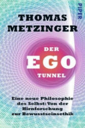 Der Ego-Tunnel - Thomas Metzinger, Thomas Metzinger, Thorsten Schmidt (2014)