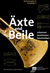 Äxte und Beile - Ulrike Weller (2014)
