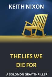 The Lies We Die For (ISBN: 9798227237514)