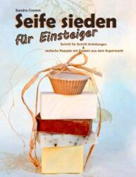 Seife sieden fur Einsteiger - Sandra Cramm (2013)