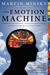 Emotion Machine - Marvin Minsky (ISBN: 9780743276641)