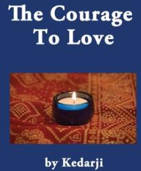 The Courage To Love (ISBN: 9798218509408)