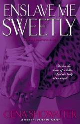 Enslave Me Sweetly (ISBN: 9780743497503)