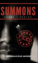 Summons: poems + photos (ISBN: 9798218550011)